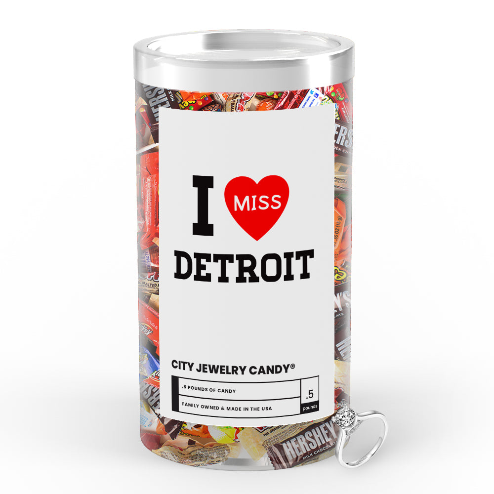 I miss Detroit City Jewelry Candy