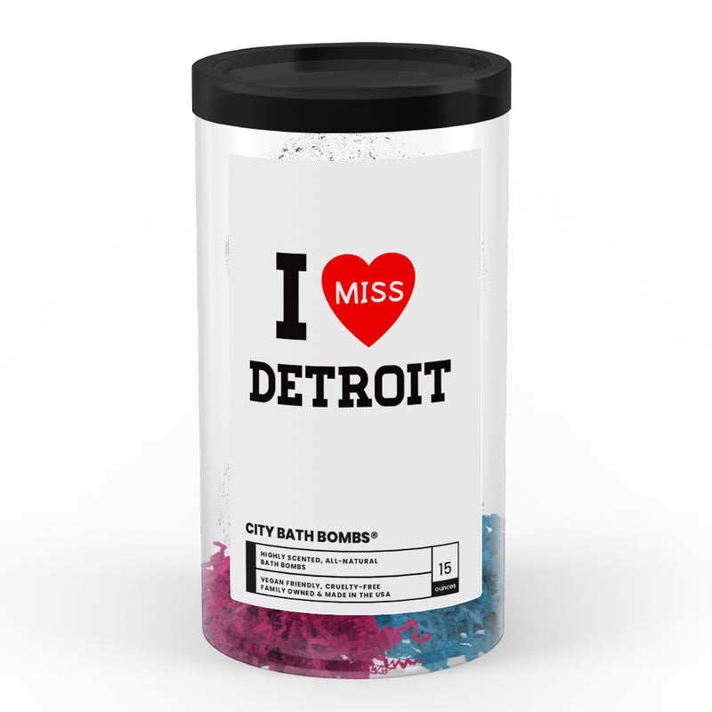 I miss Detroit City Bath Bombs