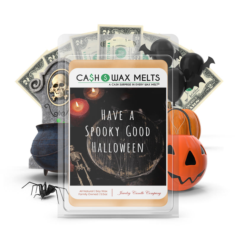 Have a spooky good halloween Cash Wax Melts