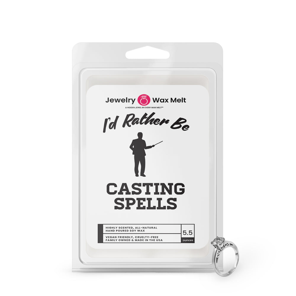 I'd rather be Casting Spells Jewelry Wax Melts