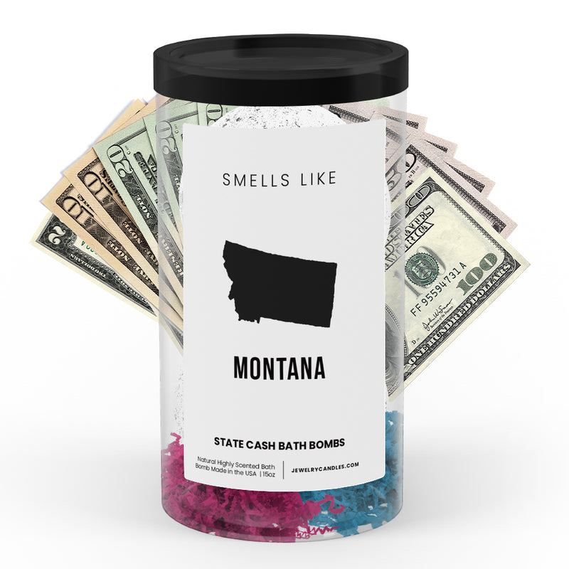 Smells Like Montana State Cash Bath Bombs