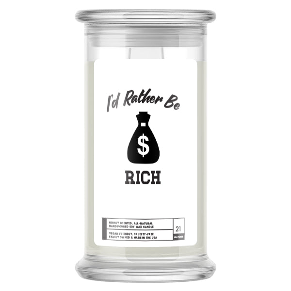 I'd rather be Rich Candles