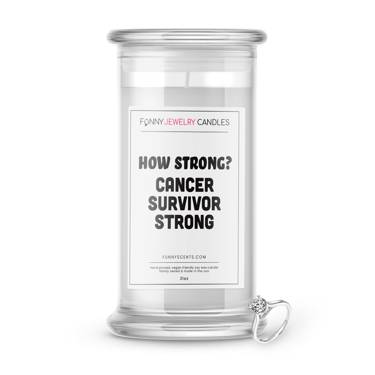 How Strong? Cancer Survivor Strong Jewelry Funny Candles