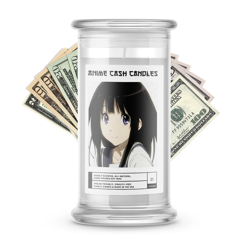 Chitanda, Eru | Anime Cash Candle