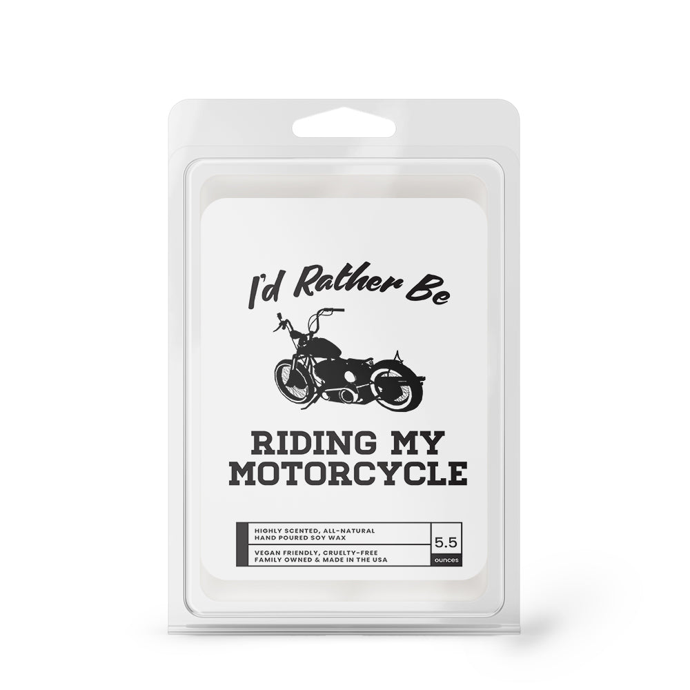 I'd rather be Riding My Motorcycle Wax Melts