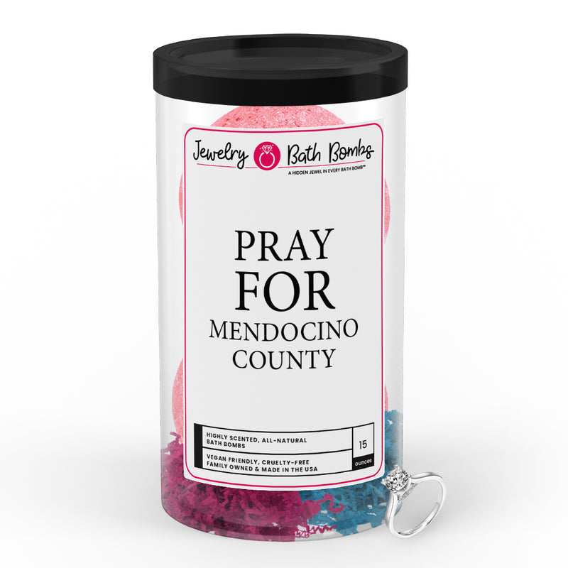 Pray For Mendocino County Jewelry Bath Bomb