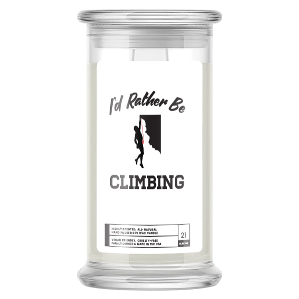 I'd rather be Climbing Candles