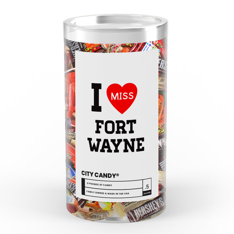 I miss Fort Wayne City Candy