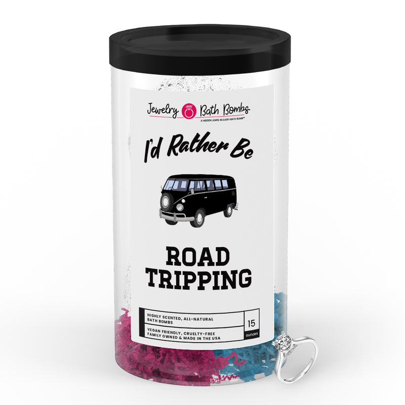 I'd rather be Road Tripping Jewelry Bath Bombs