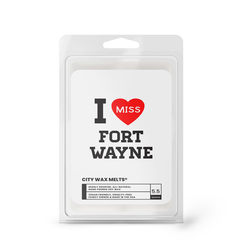 I miss Fort Wayne City Wax Melts