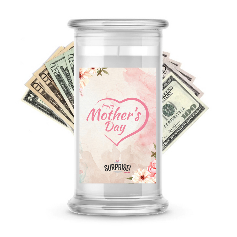 Happy Mother's Day | MOTHERS DAY CASH MONEY CANDLES (heart)
