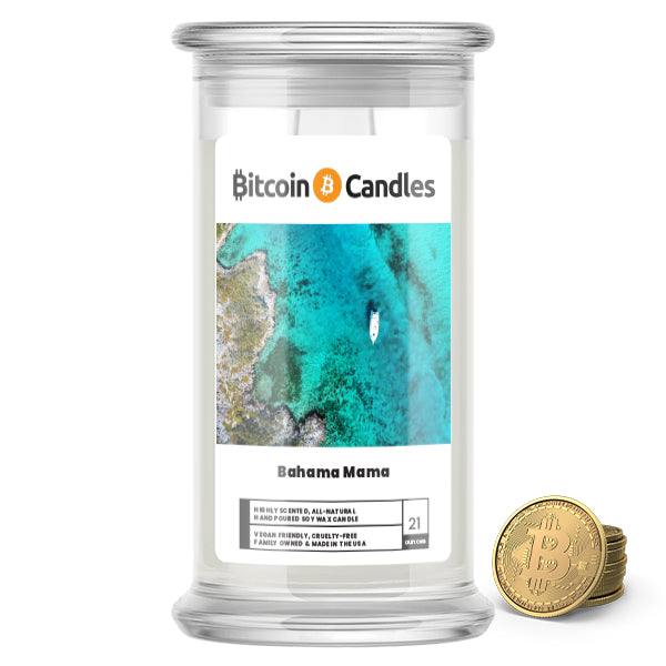 Bahama Mama Bitcoin Candles