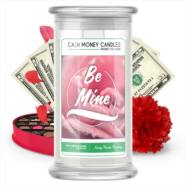 Be MIne Cash Money Candle