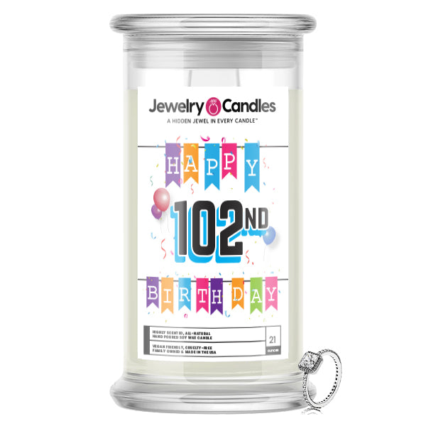 Happy 102nd Birthday Jewelry Candle