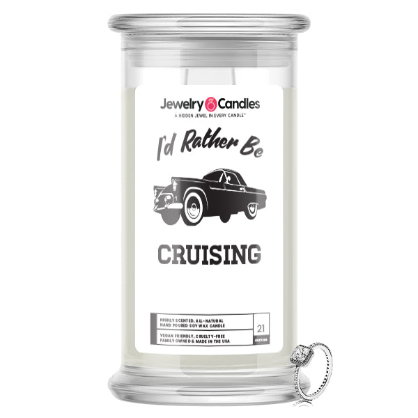 I'd rather be Cruising Jewelry Candles