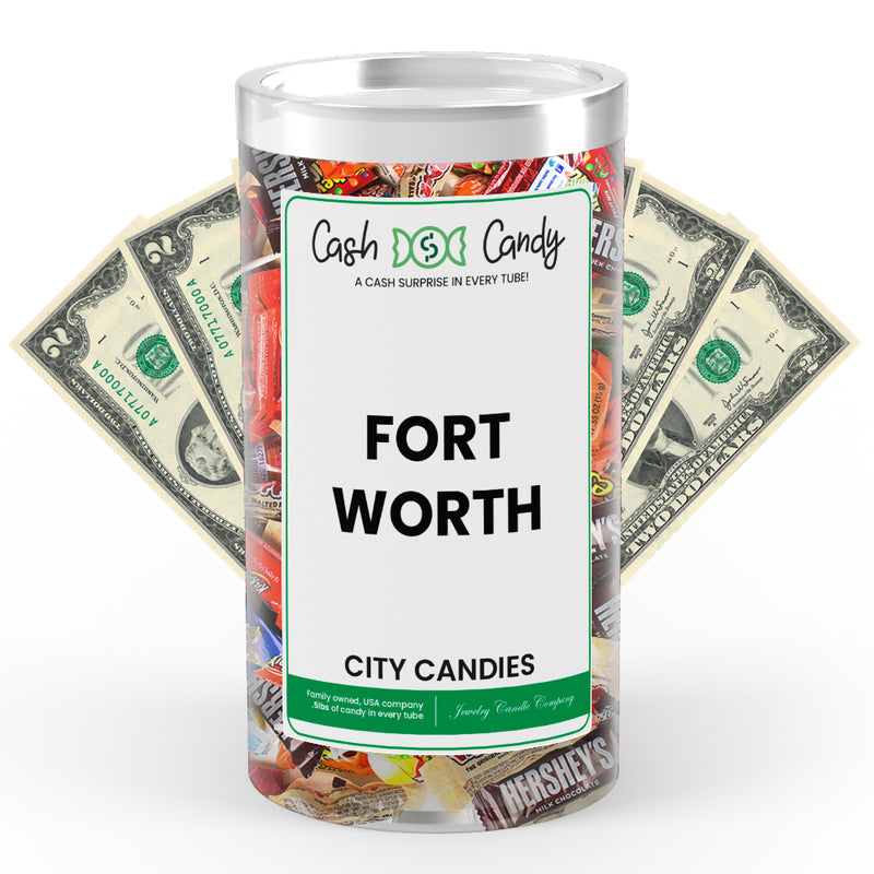 Fort Worth City Cash Candies