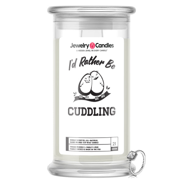 I'd rather be Cuddling Jewelry Candles