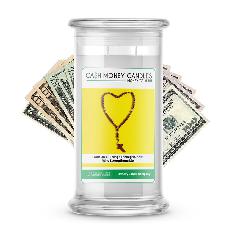 I Can Do All Thing Through Christ Who Strengthens Me Cash Candle