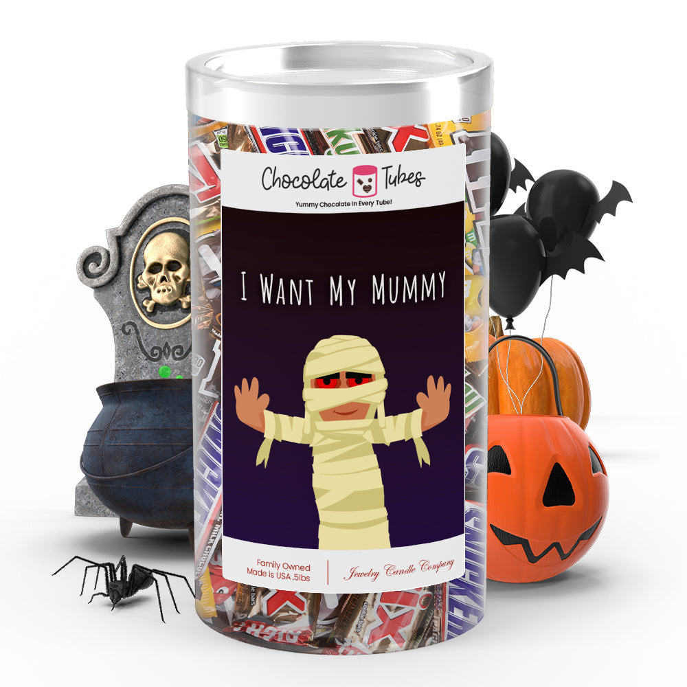 I want my mummy Chocolates