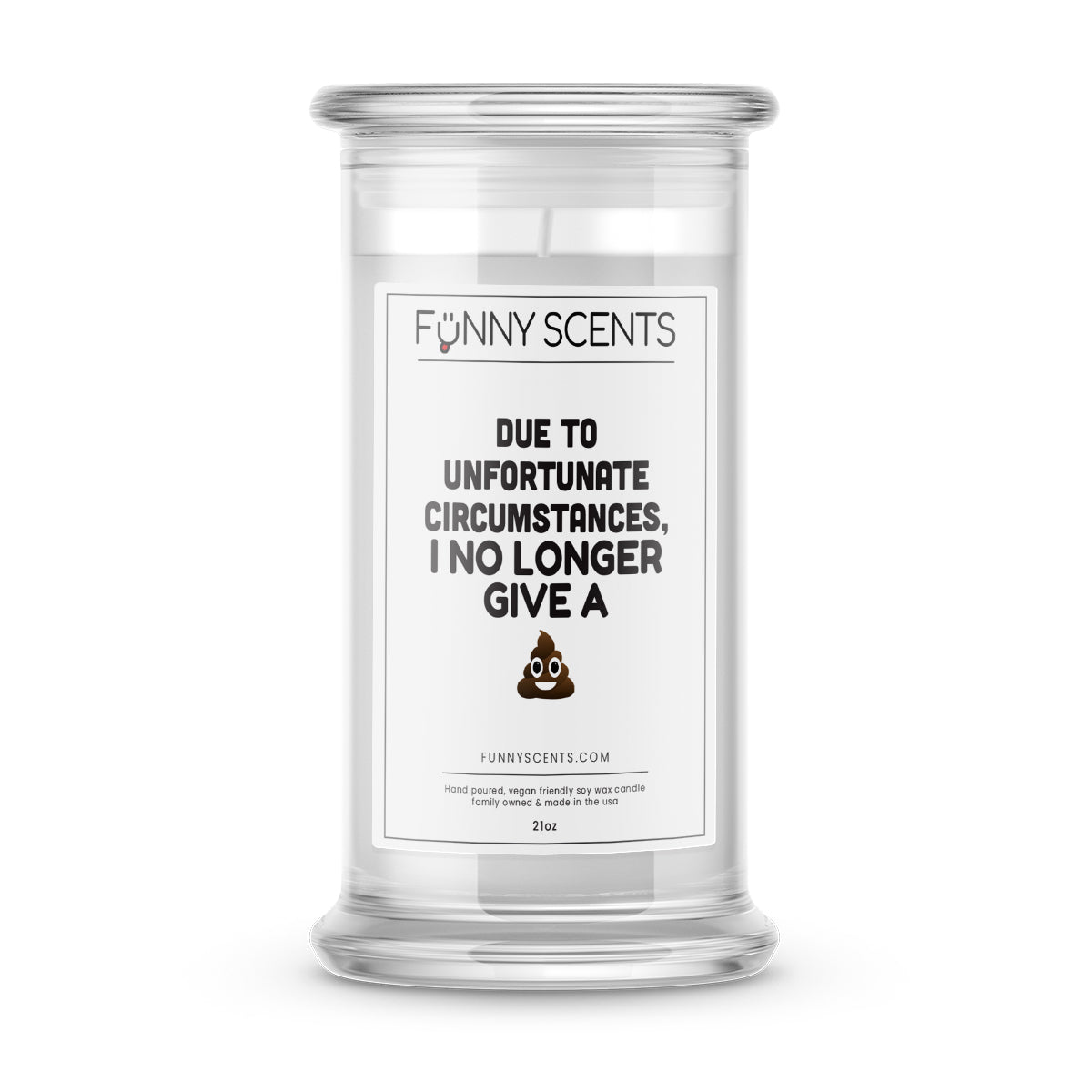 Due  To Unfortunate Circumstances, I no Longer Give Shit Funny Candles