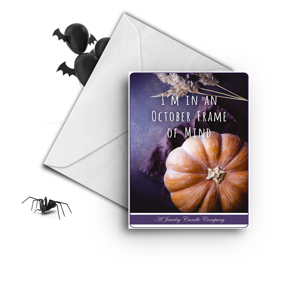 I'm in october frame of mind Greetings Card