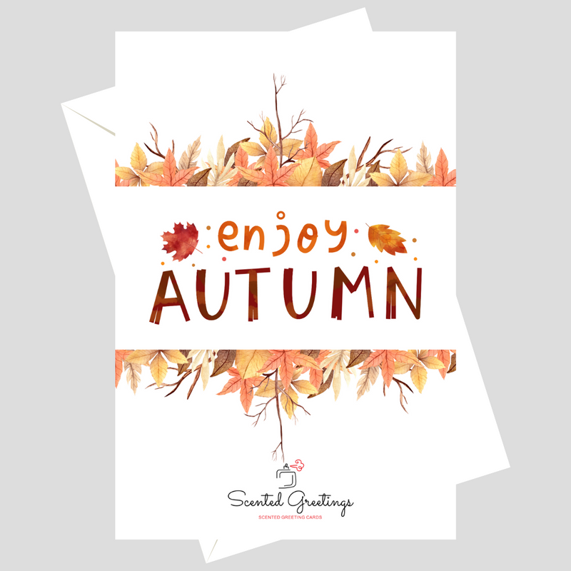 Enjoy Autumn Spring | Scented Greeting Cards