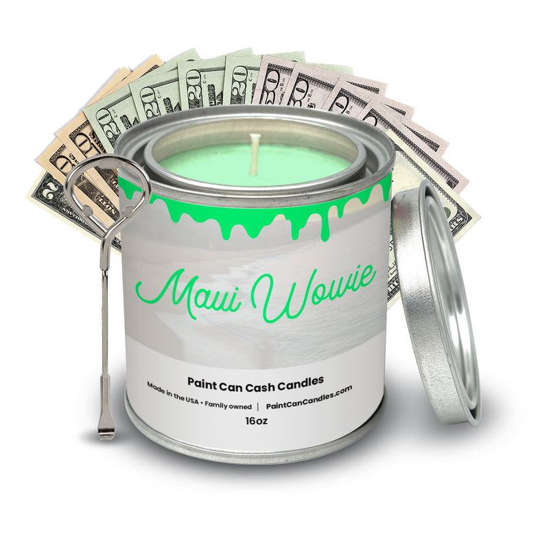 Maui Wowie - Paint Can Cash Candles