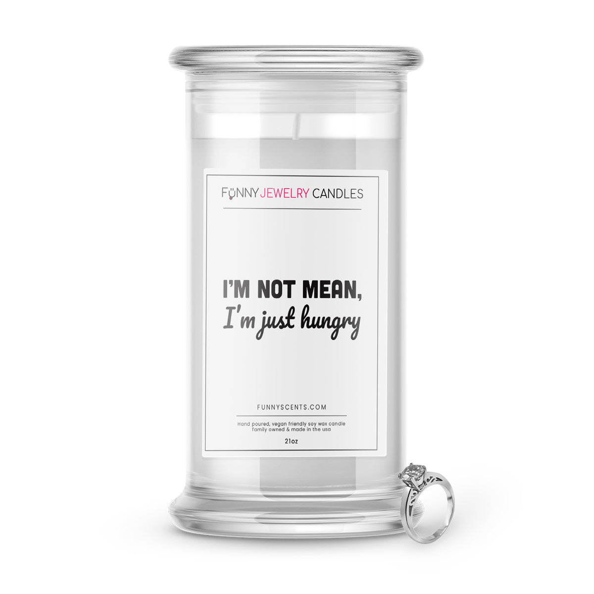 I'm not Mean, I'm Just hungry Jewelry Funny Candles