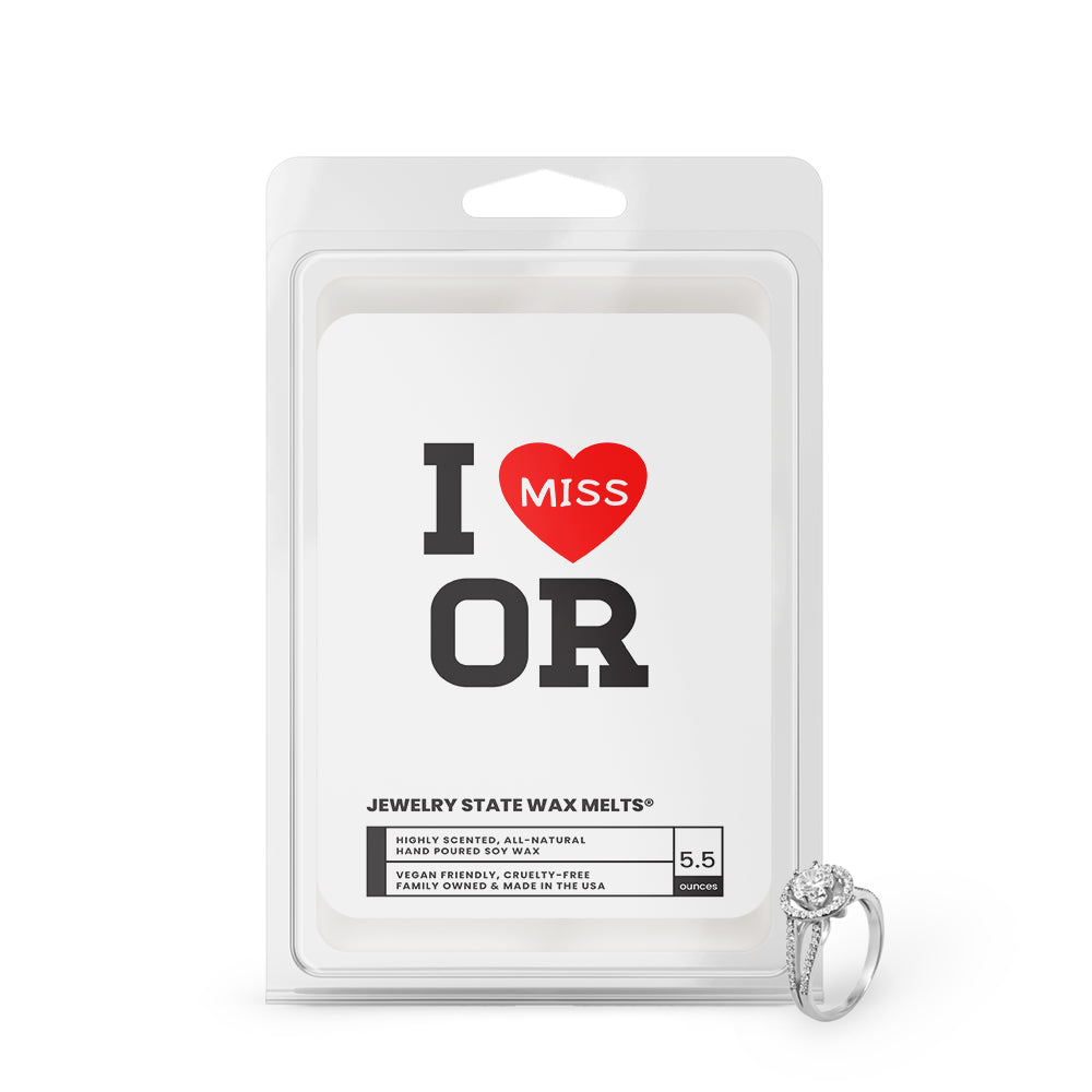 I miss OR Jewelry State Wax Melts