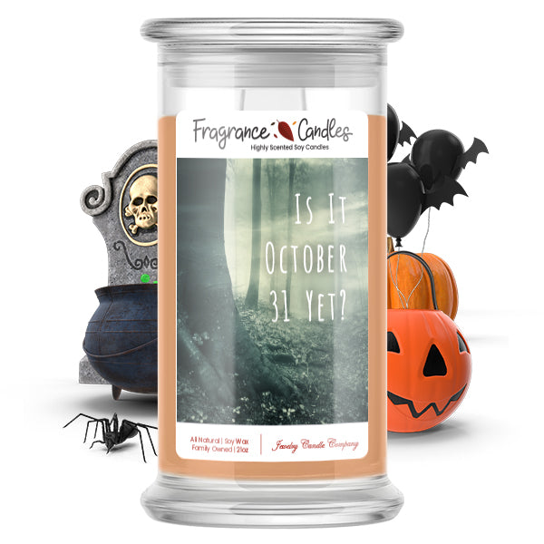 Is it october 31 yet? Fragrance Candle