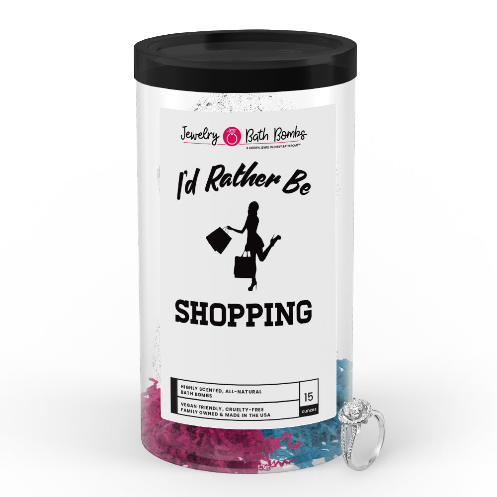 I'd rather be Shopping Jewelry Bath Bombs