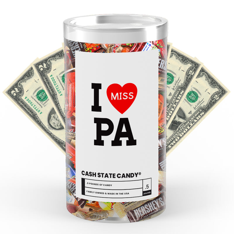 I miss PA Cash State Candy