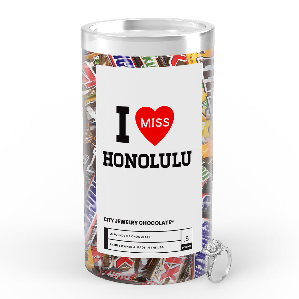 I miss Honolulu City Jewelry Chocolate