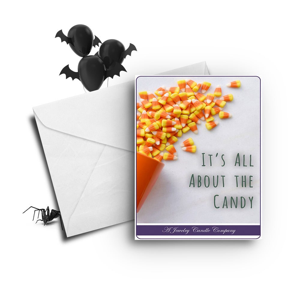 It's all about the candy Greetings Card