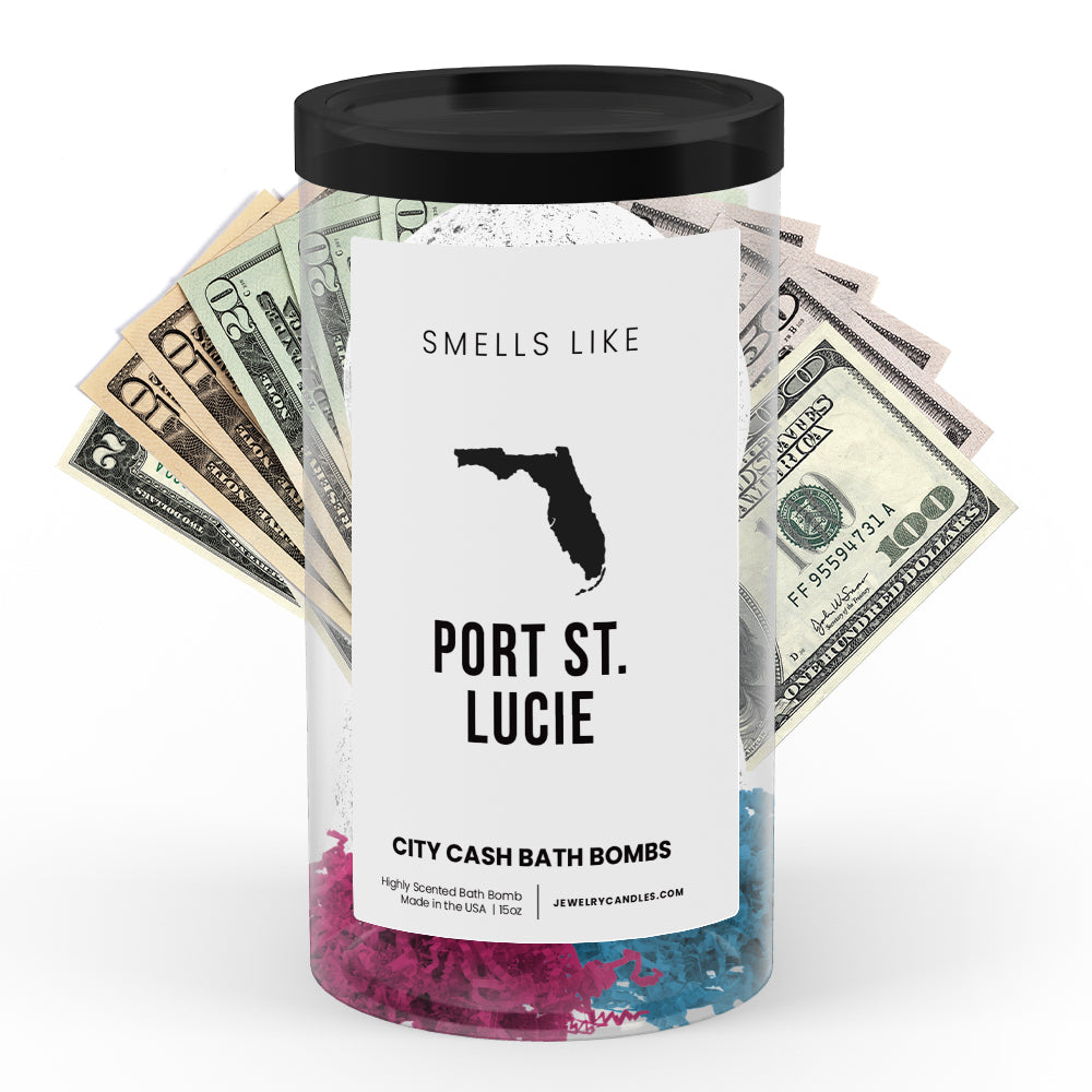 Smells Like Port St. Lucie City Cash Bath Bombs