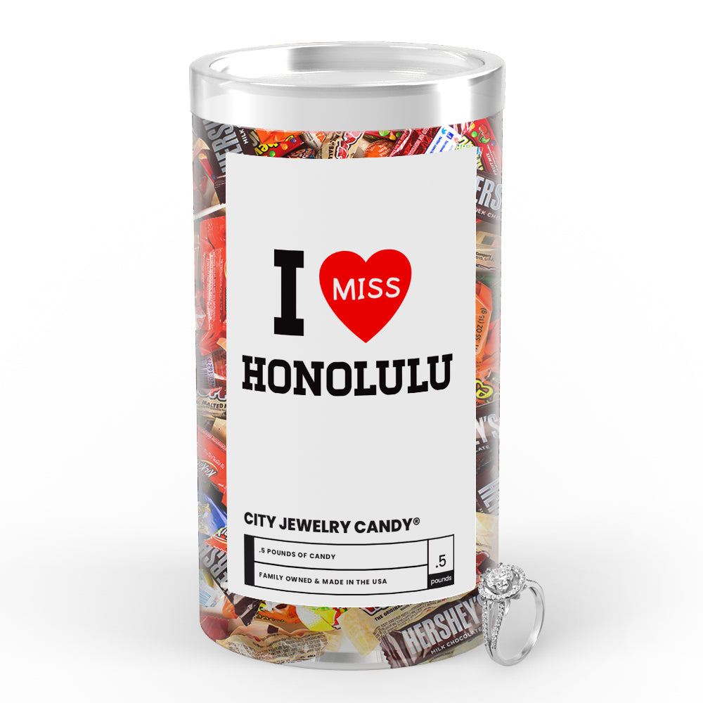 I miss Honolulu City Jewelry Candy