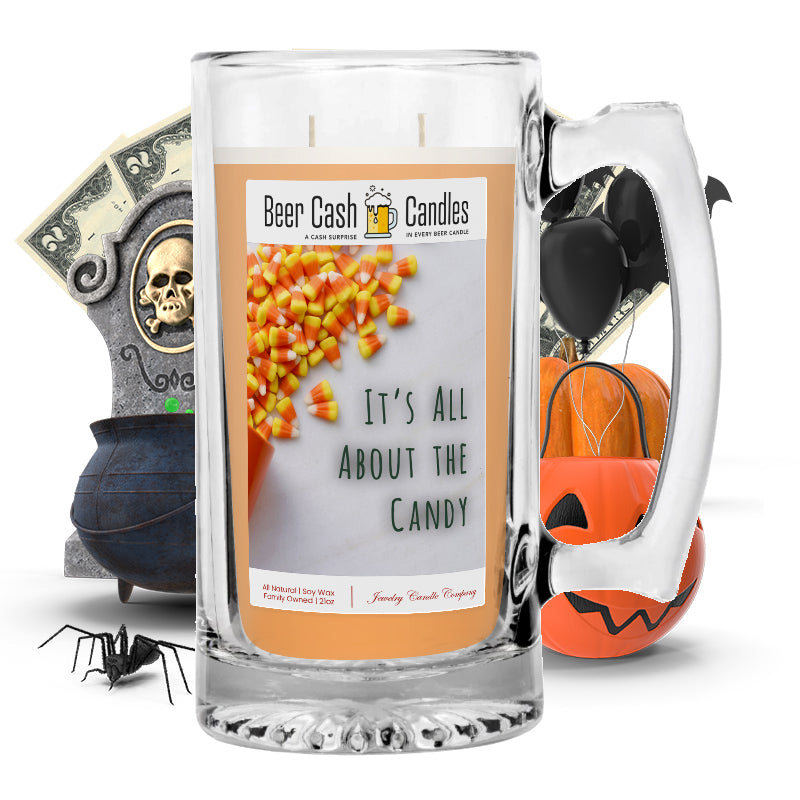 It's all about the candy Beer Cash Candle
