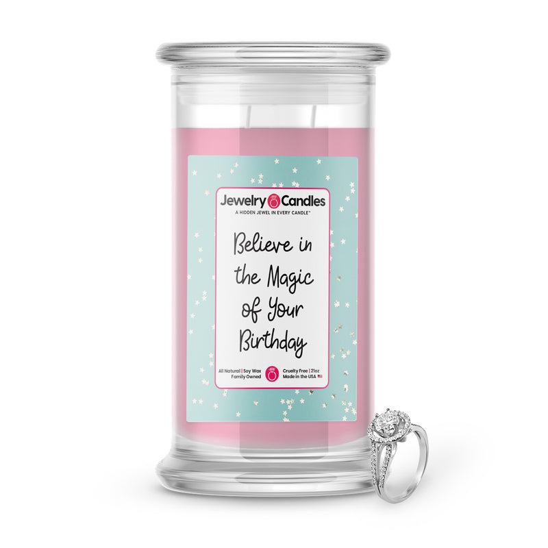 believe in the magic of your birthday jewelry candle