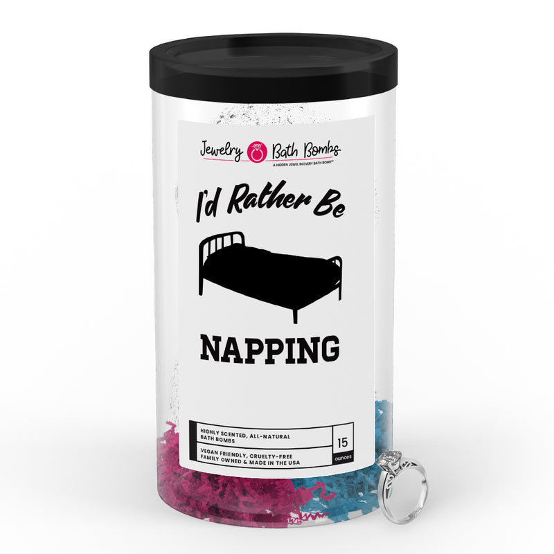 I'd rather be Napping Jewelry Bath Bombs
