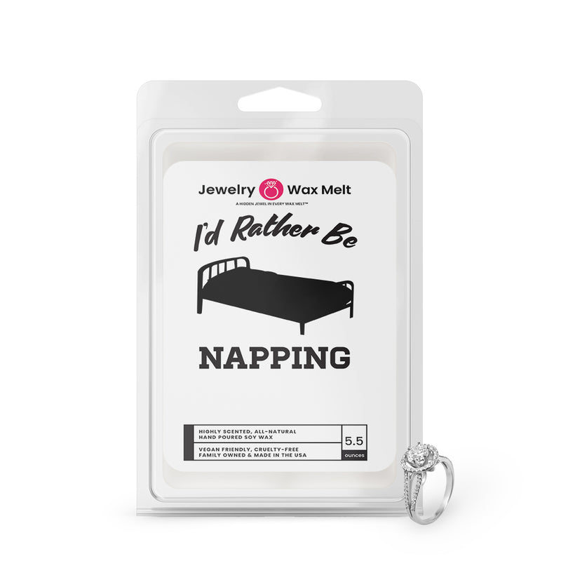 I'd rather be Napping Jewelry Wax Melts