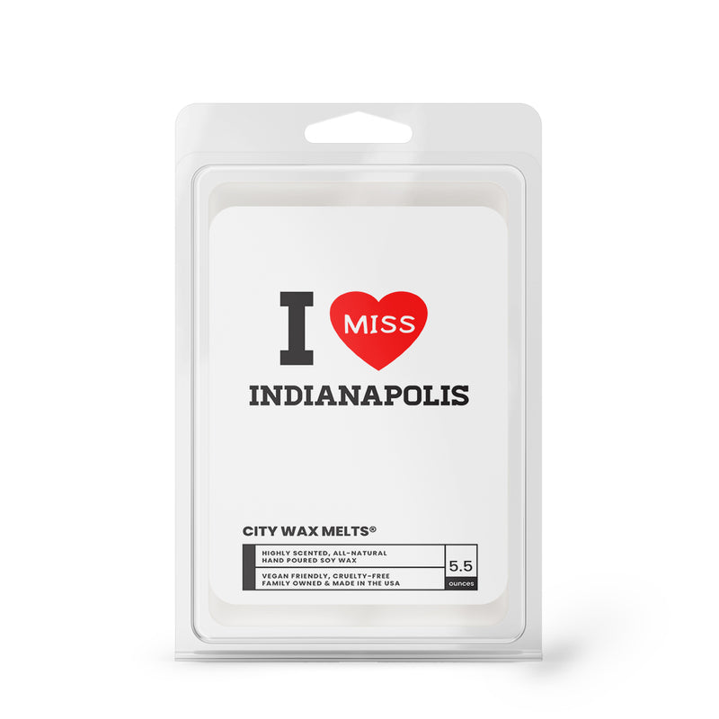 I miss Indianapolis City Wax Melts