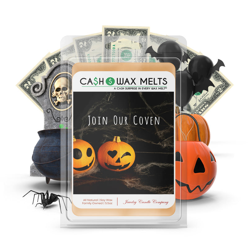 Join your coven Cash Wax Melts
