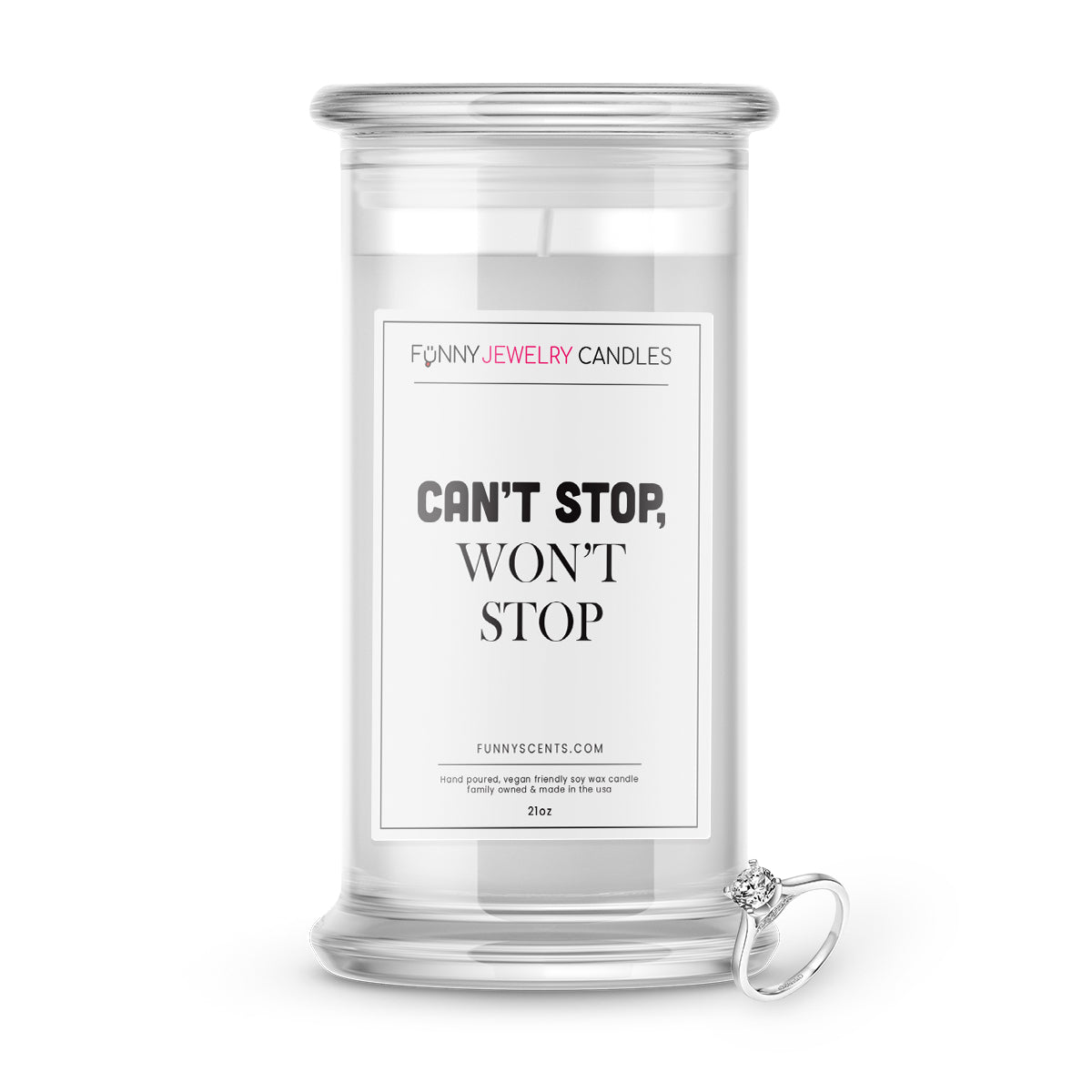 Can't Stop, Won't Stop Jewelry Funny Candles