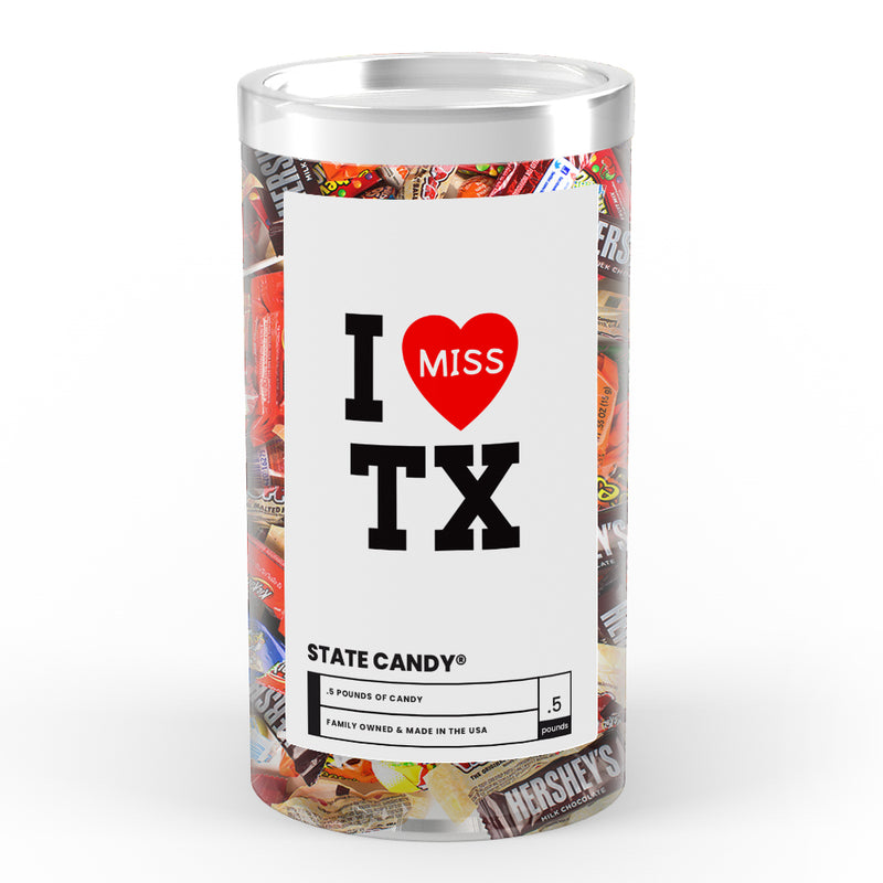 I miss TX State Candy