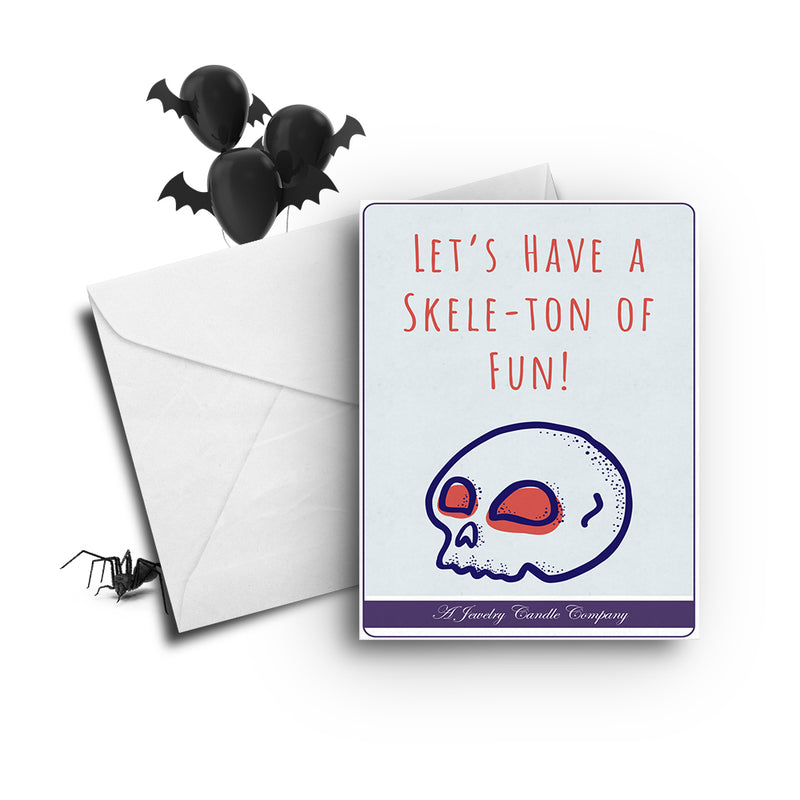 Let's have a skele-ton of fun! Greetings Card