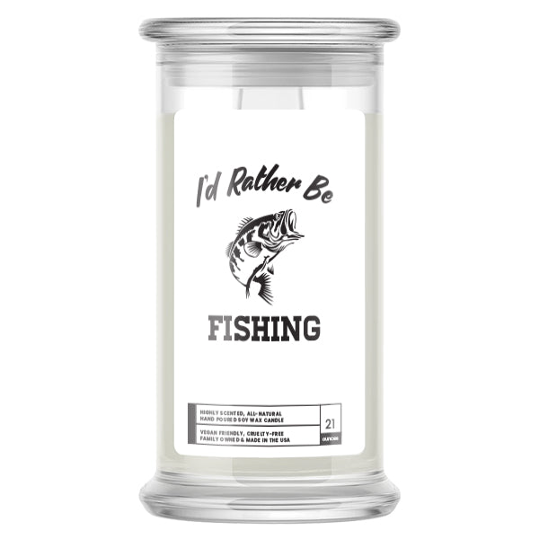 I'd rather be Fishing Candles