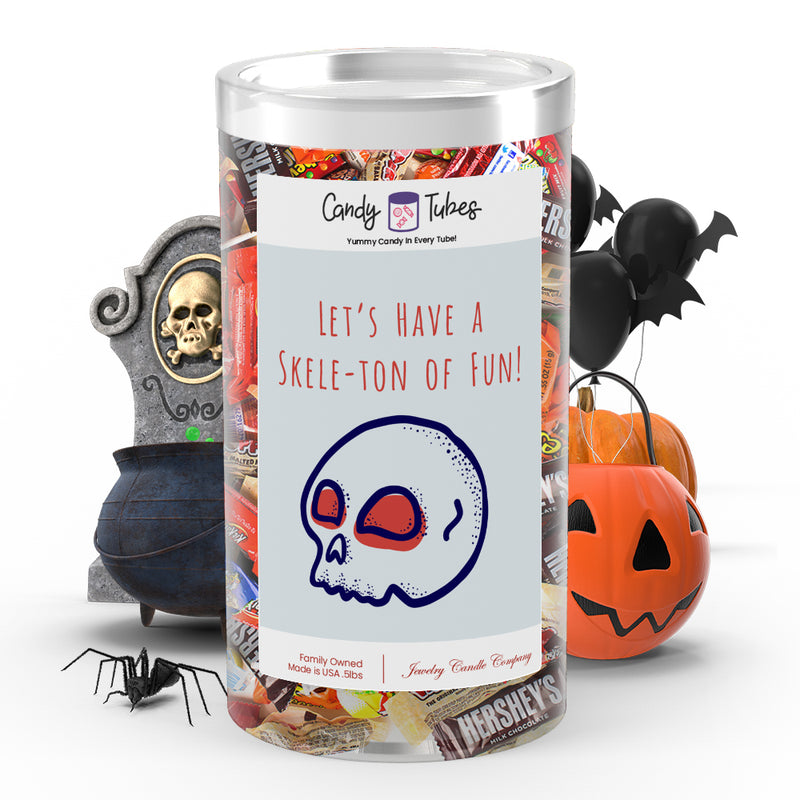 Let's have a skele-ton of fun! Candy