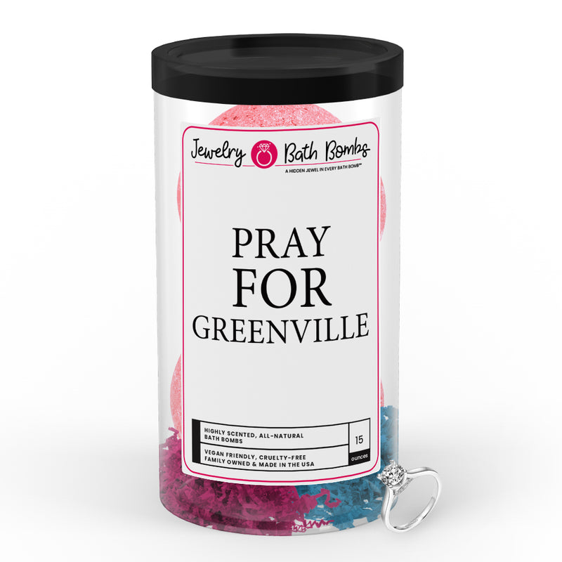 Pray For Greenville  Jewelry Bath Bomb