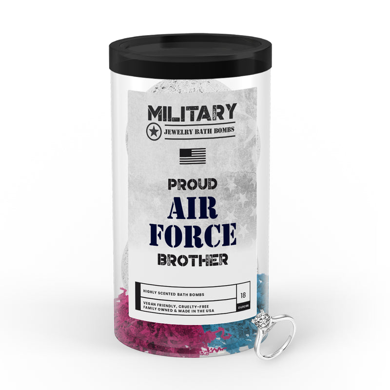 Proud AIR FORCE Brother | Military Jewelry Bath Bombs
