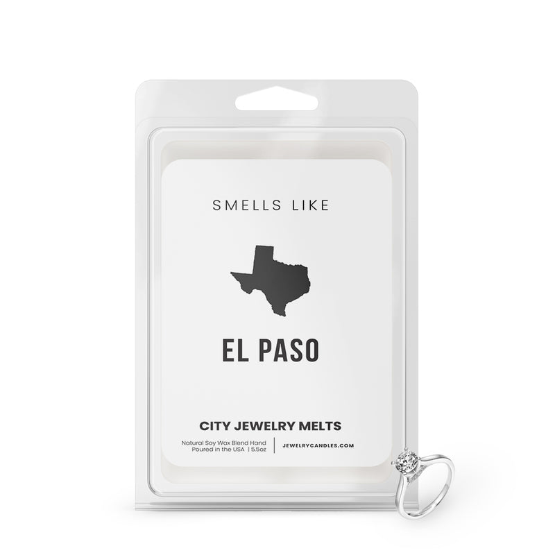 Smells Like EL Paso City Jewelry Wax Melts